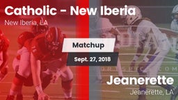 Matchup: Catholic vs. Jeanerette  2018