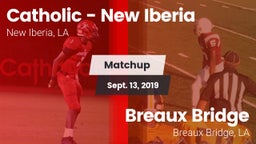 Matchup: Catholic vs. Breaux Bridge  2019