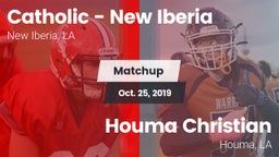 Matchup: Catholic vs. Houma Christian  2019