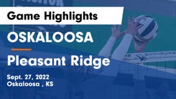 OSKALOOSA  vs Pleasant Ridge  Game Highlights - Sept. 27, 2022