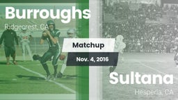Matchup: Burroughs High vs. Sultana  2016