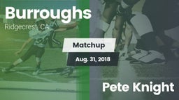 Matchup: Burroughs High vs. Pete Knight  2018
