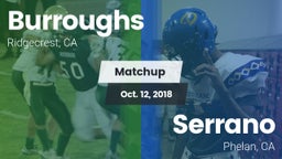Matchup: Burroughs High vs. Serrano  2018