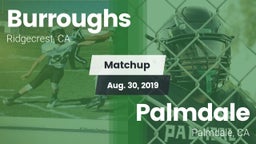Matchup: Burroughs High vs. Palmdale  2019
