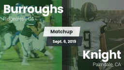 Matchup: Burroughs High vs. Knight  2019