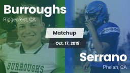 Matchup: Burroughs High vs. Serrano  2019