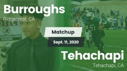Matchup: Burroughs High vs. Tehachapi  2020