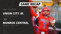 Recap: Union City Jr.  vs. Monroe Central  2015