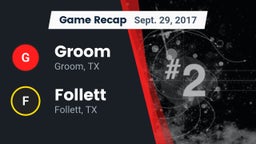 Recap: Groom  vs. Follett  2017