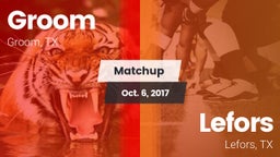 Matchup: Groom vs. Lefors  2017