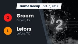 Recap: Groom  vs. Lefors  2017