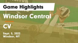 Windsor Central  vs CV Game Highlights - Sept. 5, 2022