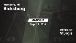 Matchup: Vicksburg vs. Sturgis  2016