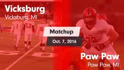 Matchup: Vicksburg vs. Paw Paw  2016
