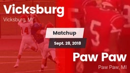 Matchup: Vicksburg vs. Paw Paw  2018