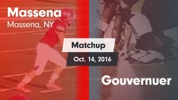 Matchup: Massena vs. Gouvernuer 2016
