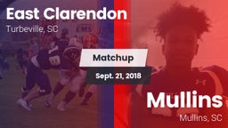 Matchup: East Clarendon vs. Mullins  2018