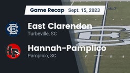 Recap: East Clarendon  vs. Hannah-Pamplico  2023
