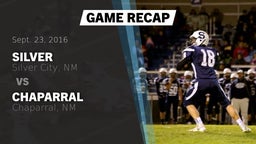 Recap: Silver  vs. Chaparral  2016