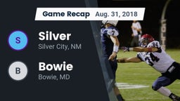 Recap: Silver  vs. Bowie 2018