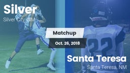 Matchup: SilverNM vs. Santa Teresa  2018