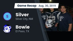 Recap: Silver  vs. Bowie  2019