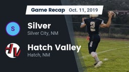 Recap: Silver  vs. Hatch Valley  2019