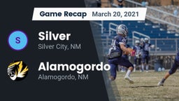 Recap: Silver  vs. Alamogordo  2021