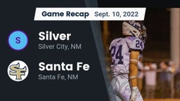 Recap: Silver  vs. Santa Fe  2022