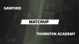 Matchup: Sanford vs. Thornton Academy 2016