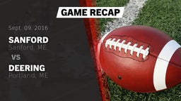 Recap: Sanford  vs. Deering  2016