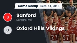 Recap: Sanford  vs. Oxford Hills Vikings 2018