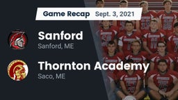 Recap: Sanford  vs. Thornton Academy 2021