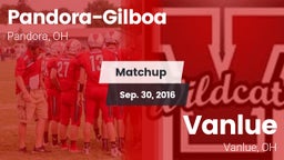 Matchup: Pandora-Gilboa vs. Vanlue  2016