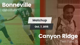 Matchup: Bonneville vs. Canyon Ridge  2016