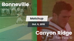 Matchup: Bonneville vs. Canyon Ridge  2016