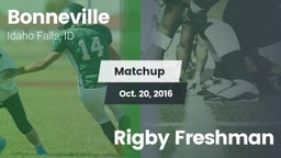 Matchup: Bonneville vs. Rigby  Freshman 2016