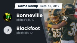 Recap: Bonneville  vs. Blackfoot  2019