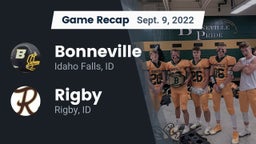 Recap: Bonneville  vs. Rigby  2022