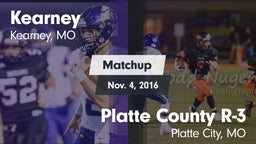 Matchup: Kearney  vs. Platte County R-3 2016