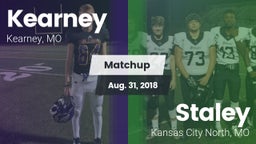 Matchup: Kearney  vs. Staley  2018