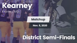 Matchup: Kearney  vs. District Semi-Finals 2020