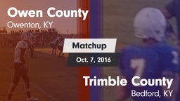 Matchup: Owen County vs. Trimble County  2016