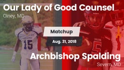 Matchup: Our Lady of Good Cou vs. Archbishop Spalding  2018