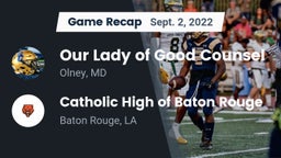 Recap: Our Lady of Good Counsel  vs. Catholic High of Baton Rouge 2022
