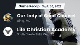 Recap: Our Lady of Good Counsel  vs. Life Christian Academy  2022