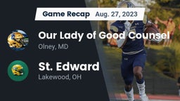 Recap: Our Lady of Good Counsel  vs. St. Edward  2023