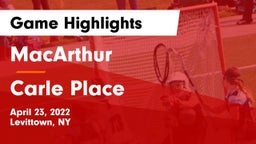 MacArthur  vs Carle Place  Game Highlights - April 23, 2022