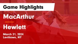 MacArthur  vs Hewlett  Game Highlights - March 21, 2024