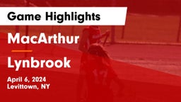 MacArthur  vs Lynbrook  Game Highlights - April 6, 2024